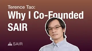 Terence Tao: Why I Co-Founded SAIR
