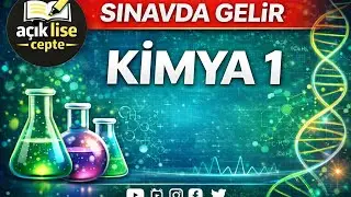 KİMYA 1 SINAVDA ÇIKAN TÜM KONULAR-Yeni müfredata uygun