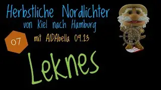AIDAbella - Herbstliche Nordlichter von Kiel nach Hamburg 09.2023 Teil 07 Leknes