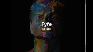 Fyfe Solace Lyrics