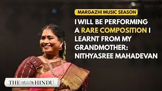 Margazhi music season: Nithyasree Mahadevan on reviving rare Carnatic compositions