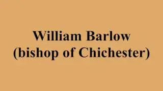 William Barlow (bishop of Chichester)