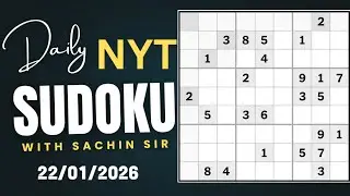 Today 22nd January New York USA Singapore UK Canada times hard Sudoku puzzle solution well explained