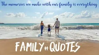Family Quotes - Happy Family Quotes