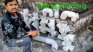 SWR Pipe Fitting & Selfit Fitting .#plumbingtime #plumbingtime #plumbingtips #plumbers #plumber 