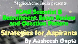 ICMR Scientist B - Review of Questions | Cut Off Marks | Guidelines for Aspirants | Recruitment 2020
