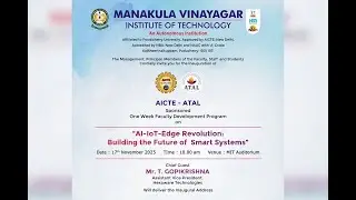 MIT- Puducherry - AI - IoT - Edge  Revolution - Building the future of Smart system