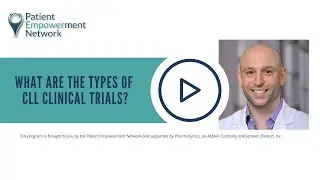 What Are the Types of CLL Clinical Trials?