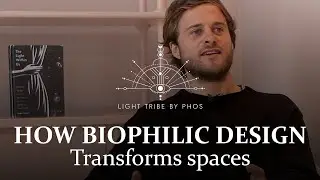 How Biophilic Design Transforms Spaces | Interview with Xander