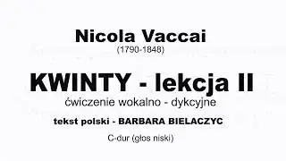 Nicola Vaccai   KWINTY (lekcja II)  C dur -  głos niski