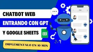 ChatBot Entrenado con ChatGpt y Google Sheets