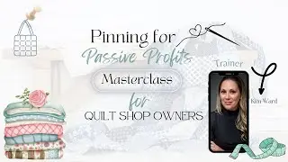 Pinterest Marketing for Quilt Shop Owners: 2024 Strategies for Growth