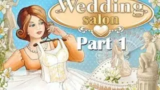 Wedding Salon - Gameplay Part 1 (Level 1-1 to 1-3)
