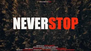 NEVER STOP (ROCKBOI) - UFA GAMER | OFFICIAL MV