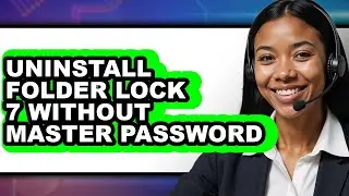 How to Uninstall Folder Lock 7 Without Master Password (full Guide)