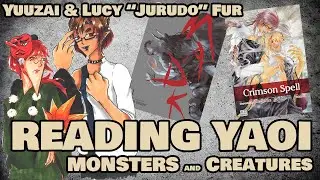 TOTSUMACHI! BL MANGA CLUB: Monsters, Creatures, and other Animal Alignments【Yuuz★愛 & Co.】