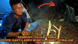 HOROR‼️OM MAMAN & JUPRI KARIM TOLONG TENDA SAYA DI DATANGI MAKHLUK ANEH JAM 2:30 SUBUH