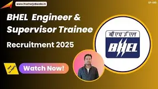 BHEL Recruitment 2025 | BHEL Executive & Supervisor Trainee Salary | Full Details | Fresher Job Wala