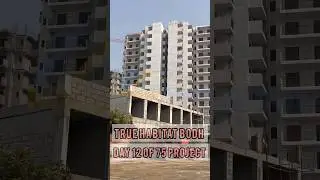 День 12 из 75 проекта True Habitat Bodh 79 Сектор 9800650069