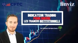 Indicateur Trading [Presque Magique 🙂] pour Suivre les Traders Institutionnels !