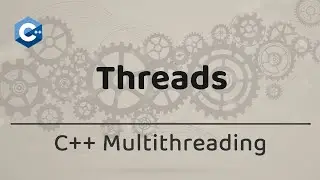Threads in C++ | Multithreading for interview preparation