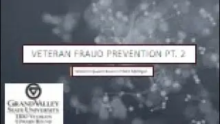 Veteran Fraud Prevention Part 2 - Veterans Upward Bound of West Michigan