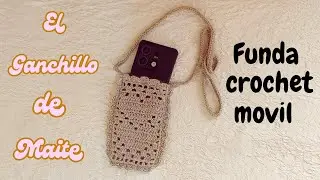 Funda crochet movil , paso a paso.El Ganchillo de Maite 