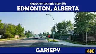 🚗 Edmonton Alberta - Gariepy 🚗 4K Drive