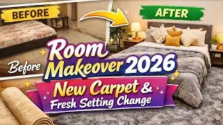 ✨ Room Makeover 2026 | New Carpet & Fresh Satting Change