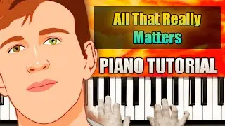 Illenium - All That Really Matters Piano Tutorial