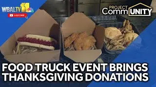 Food truck event helps collect donations ahead of Thanksgiving