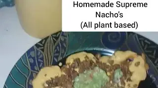 Homemade Nachos | plant based #food 