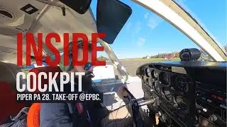 Inside cockpit. Piper PA 28. TAKEOFF. EPBC