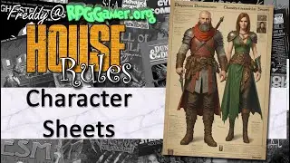 Character Sheets in RPG's | House Rules