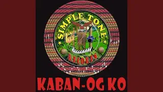 Kaban-og Ko (feat. Windel Rio Salibad)