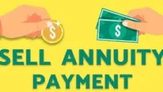 Selling My Annuity Payments | How much can I sell an annuity for? By HK Tech
