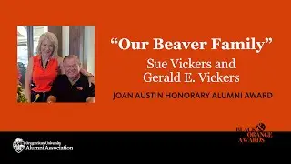 Sue & Gerald E. Vickers &ndash; Joan Austin Honorary Alumni Award, OSU Alumni Association