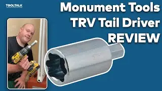 Monument Tools TRV Tail Driver Review By ATR Plumbing