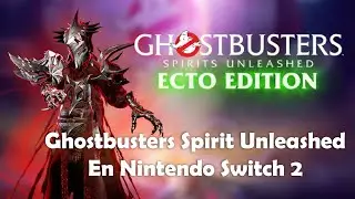 Ghostbusters Spirit Unleashed En Nintendo Switch 2