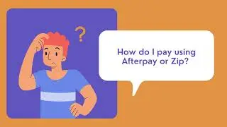 How do I pay using Afterpay or Zip?