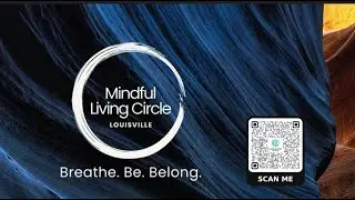 Mindful Living Circle with Shelly Sowell
