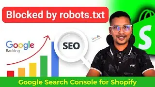 Как исправить ошибку &laquo;Индексировано, но заблокировано robots.txt&raquo; в Google Search Console ✅ Shopify SEO
