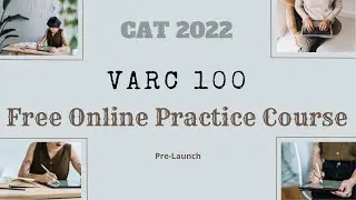 Common Admission test (CAT) 2022 | Free Online Course For CAT exam | VARC 100