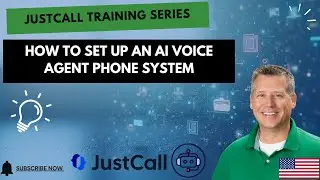 Серия обучающих материалов JustCall | Как настроить голосового агента на основе ИИ или виртуально...