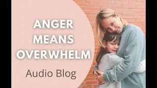 How to Help Kids Who Get Angry Easily | Conscious Parenting & Big Emotions