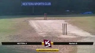 NEXTERA A vs Nextera B live cricket match | 11-Jan-26 09:56 AM 40 live - Individual