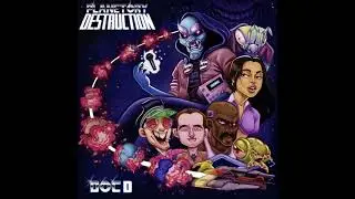 Doc D - Planetory Destruction (Full Album)