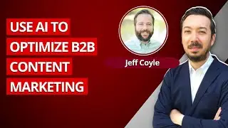 How AI Can Be Used to Optimize B2B Content Marketing