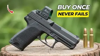 5 Most Reliable Pistols Ever Made &mdash; Buy Once, Cry Never!