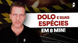 Nunca mais erre Dolo na prova de Penal!